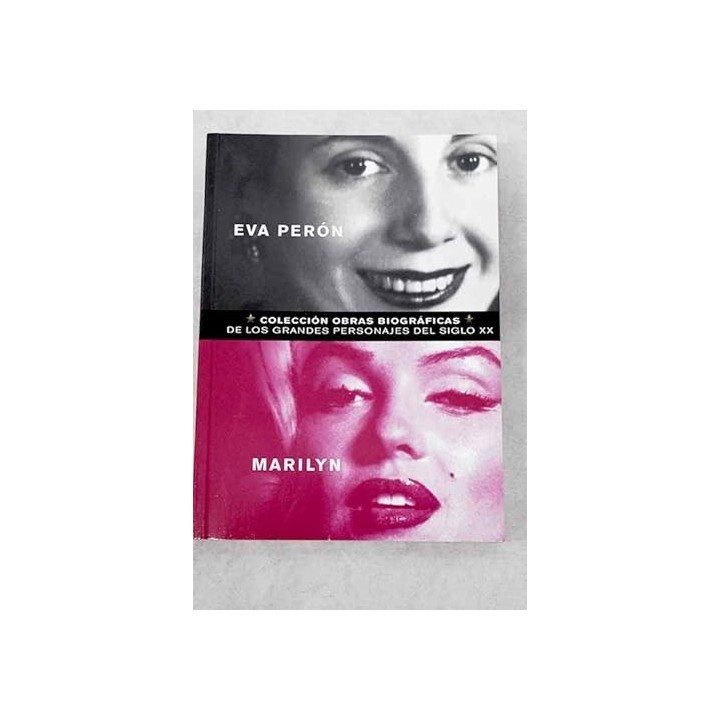 EVA PERÓN - MARILYN.